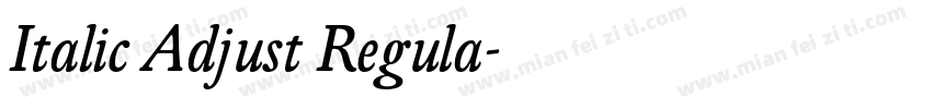 Italic Adjust Regula字体转换